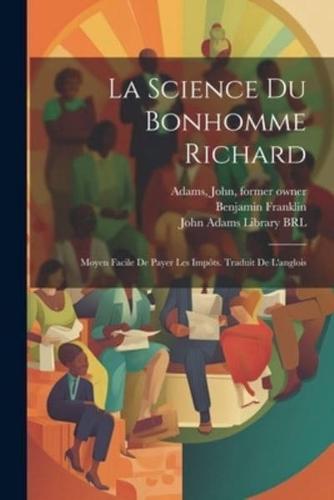 La Science Du Bonhomme Richard