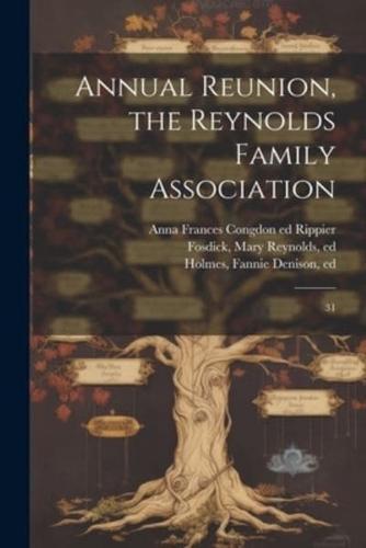 Annual Reunion, the Reynolds Family Association