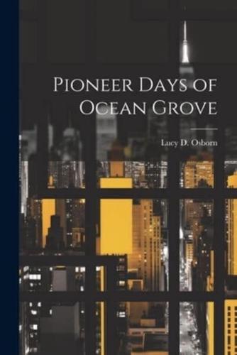 Pioneer Days of Ocean Grove