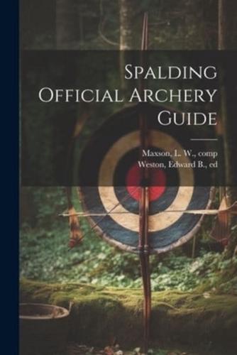 Spalding Official Archery Guide