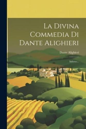 La Divina Commedia Di Dante Alighieri