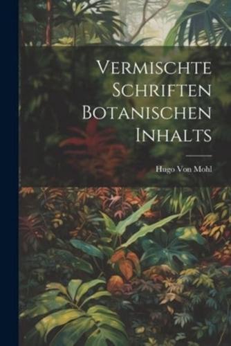 Vermischte Schriften Botanischen Inhalts