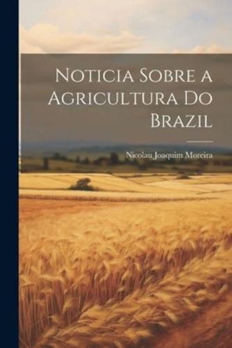 Noticia Sobre a Agricultura Do Brazil