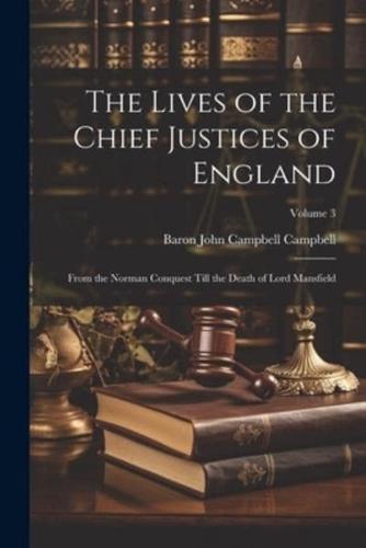 The Lives of the Chief Justices of England