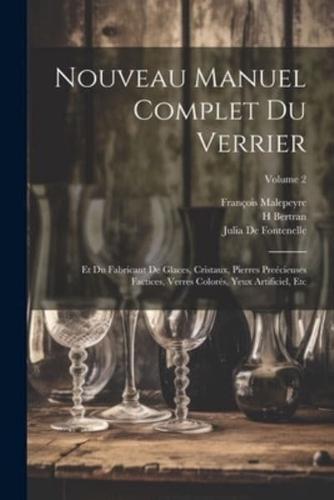 Nouveau Manuel Complet Du Verrier