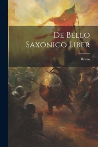 De Bello Saxonico Liber