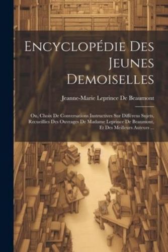 Encyclopédie Des Jeunes Demoiselles