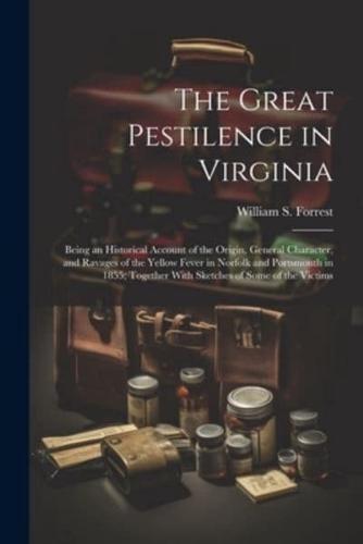 The Great Pestilence in Virginia