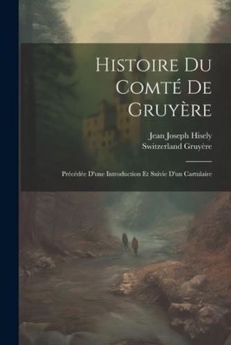 Histoire Du Comté De Gruyère
