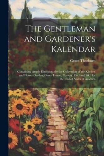 The Gentleman and Gardener's Kalendar
