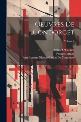 Oeuvres De Condorcet; Volume 6