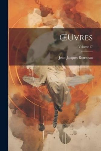 OEuvres; Volume 17
