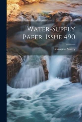 Water-Supply Paper, Issue 490
