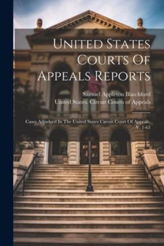 United States Courts Of Appeals Reports