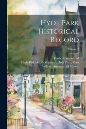 Hyde Park Historical Record; Volume 2