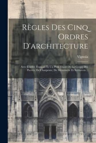 Règles Des Cinq Ordres D'architecture