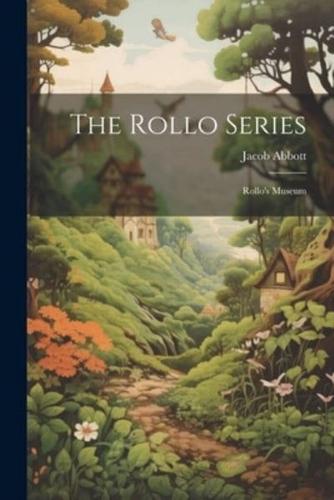 The Rollo Series