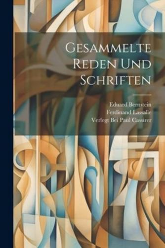 Gesammelte Reden Und Schriften