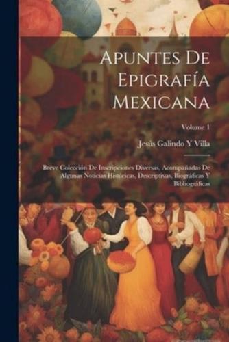 Apuntes De Epigrafía Mexicana