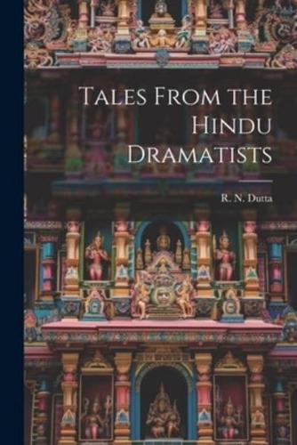 Tales From the Hindu Dramatists