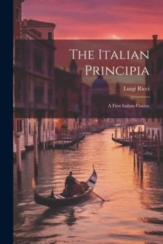 The Italian Principia