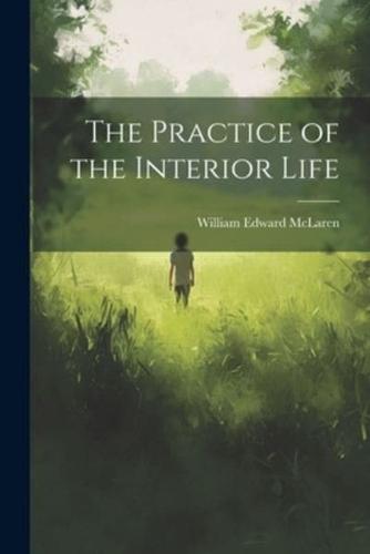The Practice of the Interior Life