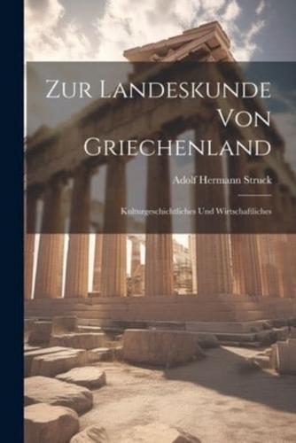 Zur Landeskunde Von Griechenland