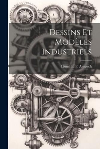 Dessins Et Modèles Industriels