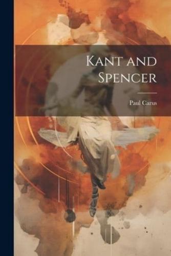 Kant and Spencer