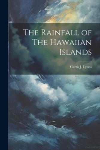 The Rainfall of The Hawaiian Islands