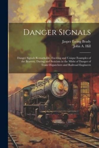 Danger Signals