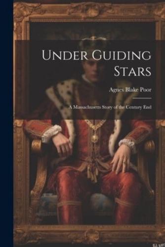 Under Guiding Stars