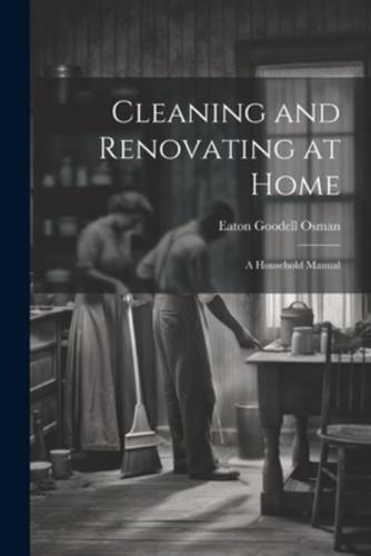 Cleaning and Renovating at Home