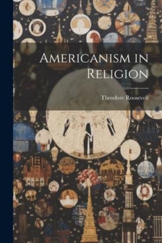 Americanism in Religion