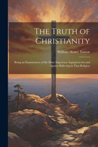 The Truth of Christianity