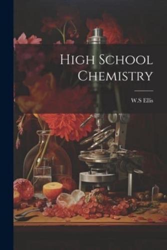 High School Chemistry