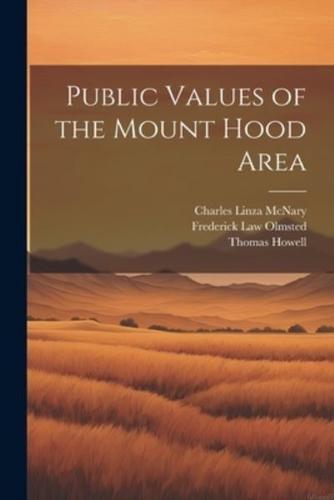 Public Values of the Mount Hood Area