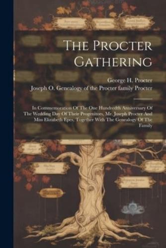 The Procter Gathering