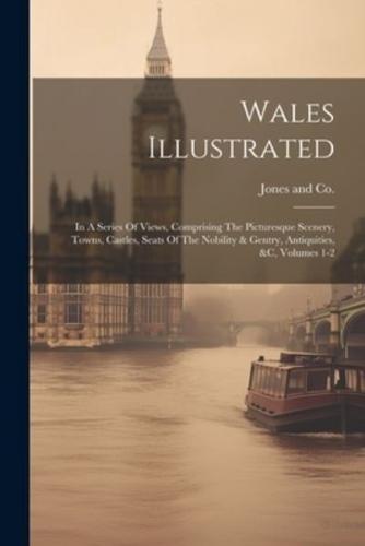 Wales Illustrated