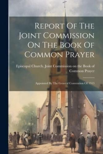 Report Of The Joint Commission On The Book Of Common Prayer