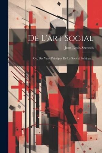 De L'art Social