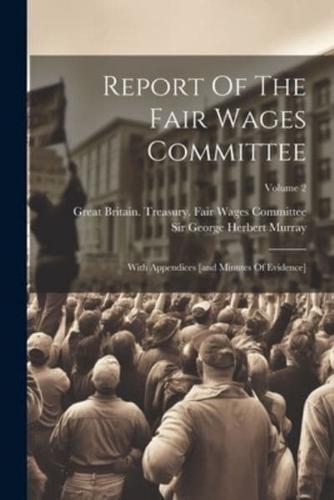 Report Of The Fair Wages Committee