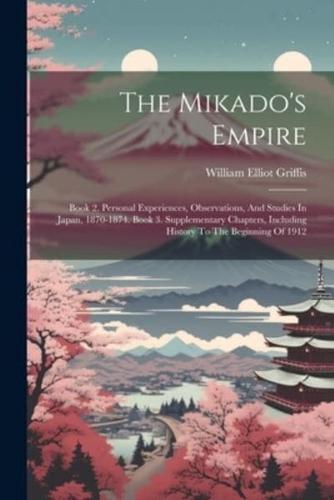 The Mikado's Empire