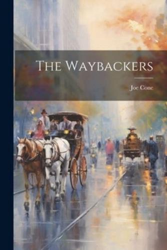 The Waybackers