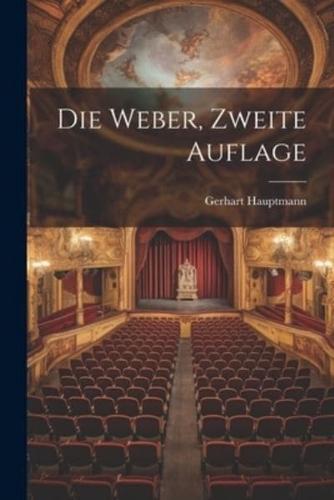 Die Weber, Zweite Auflage