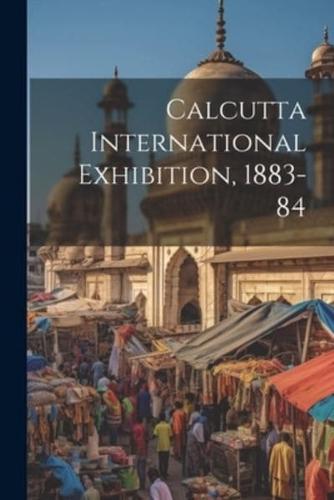 Calcutta International Exhibition, 1883-84