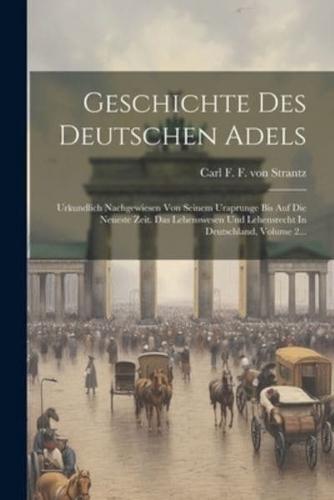 Geschichte Des Deutschen Adels