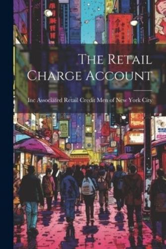 The Retail Charge Account