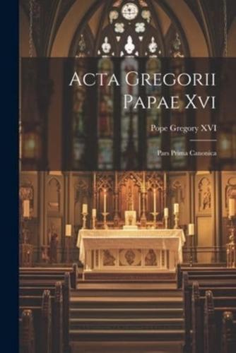 Acta Gregorii Papae Xvi