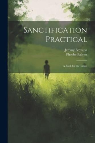 Sanctification Practical